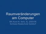 03: Raumveränderungen am Computer
